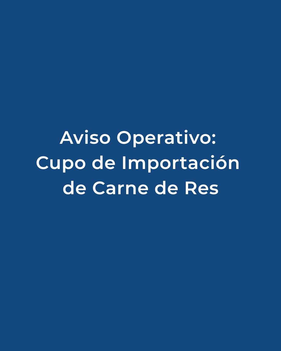 Publicación de Cupo para Importación de Carne de Res