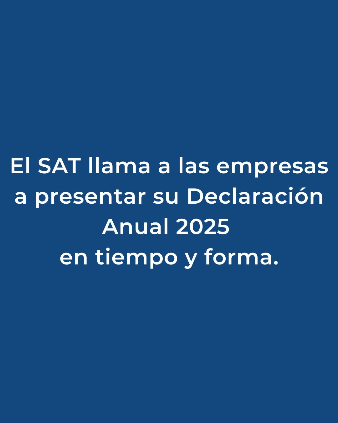 El trámite deberá realizarse del 1 de enero al 31 de marzo de 2026; la nueva plataforma incluye información precargada y requiere e.firma vigente.