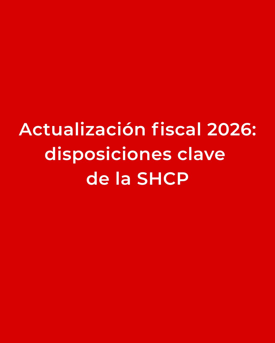 Publicación en el DOF – Anexo 18 de la Resolución Miscelánea Fiscal 2026