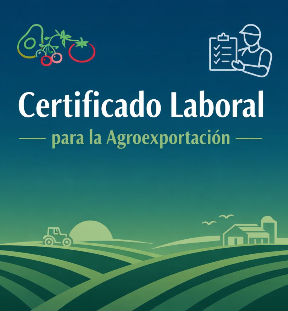 Nuevo Certificado Laboral impactará la agroexportación mexicana