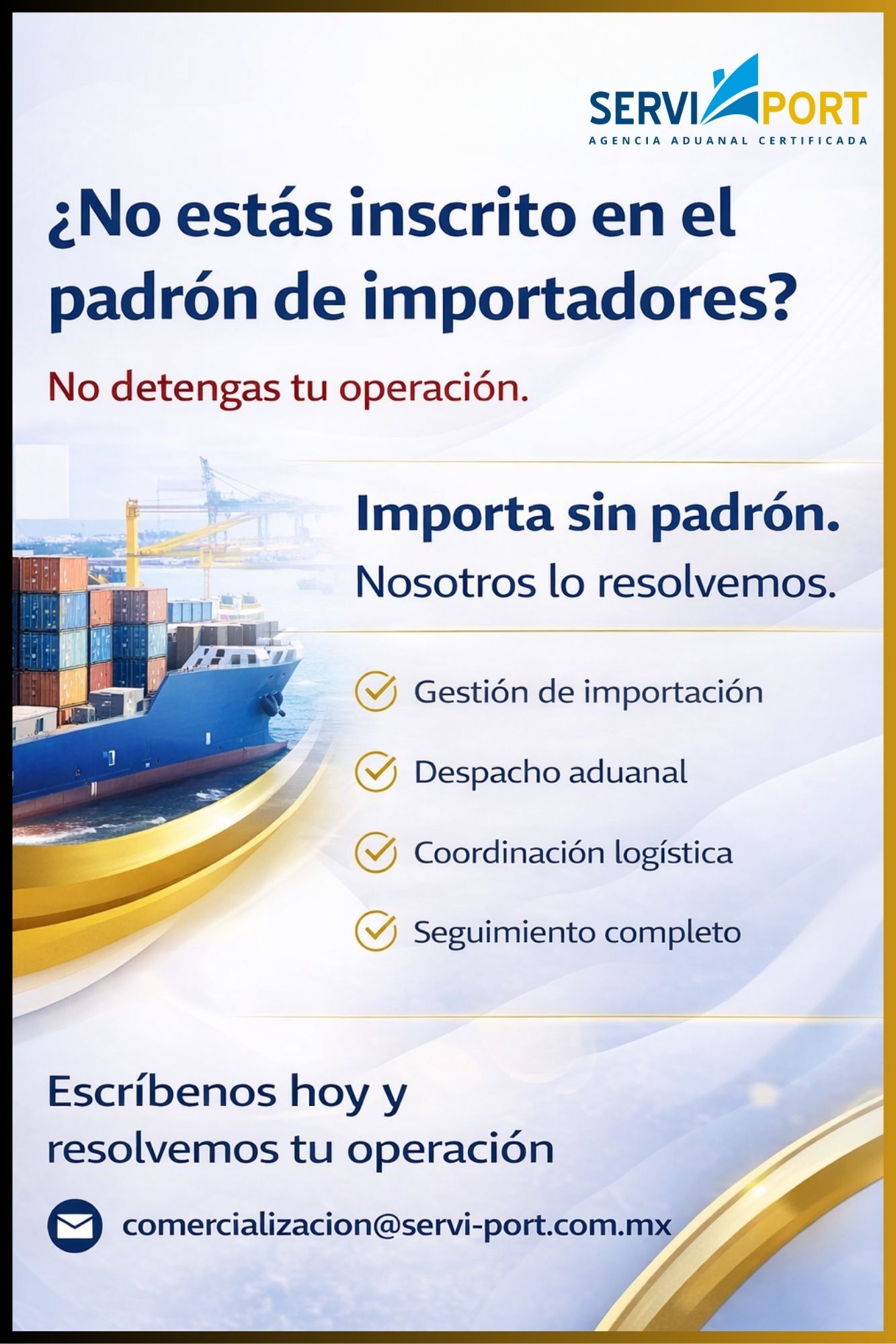 ¿No estás inscrito en el padrón de importadores?