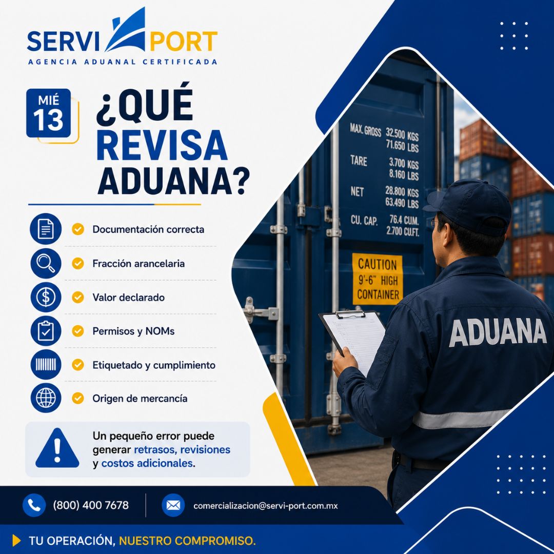 ¿Qué revisa aduana en una operación de importación?