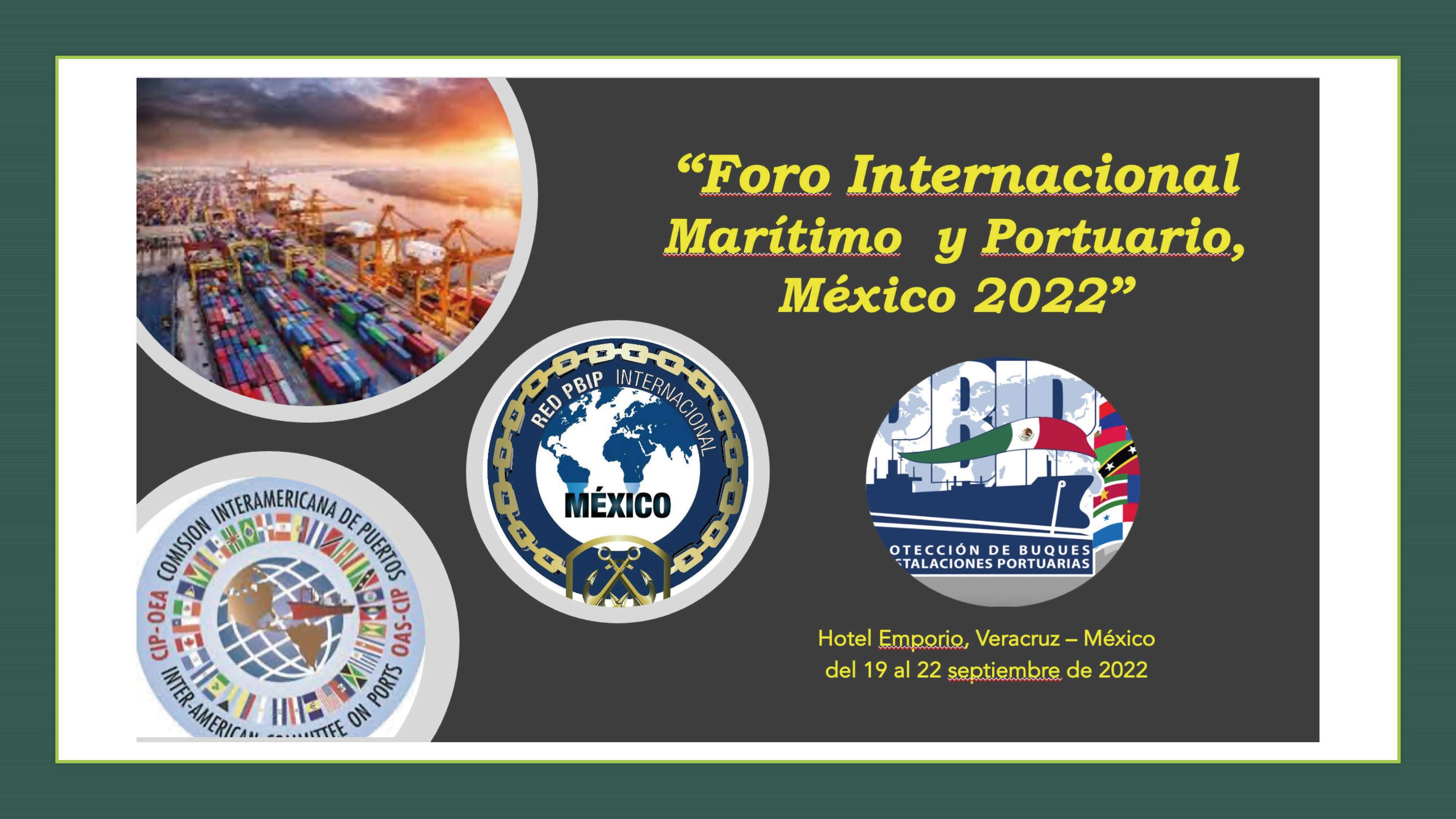 Inician trabajos del Foro Internacional Marítimo y Portuario en Veracruz